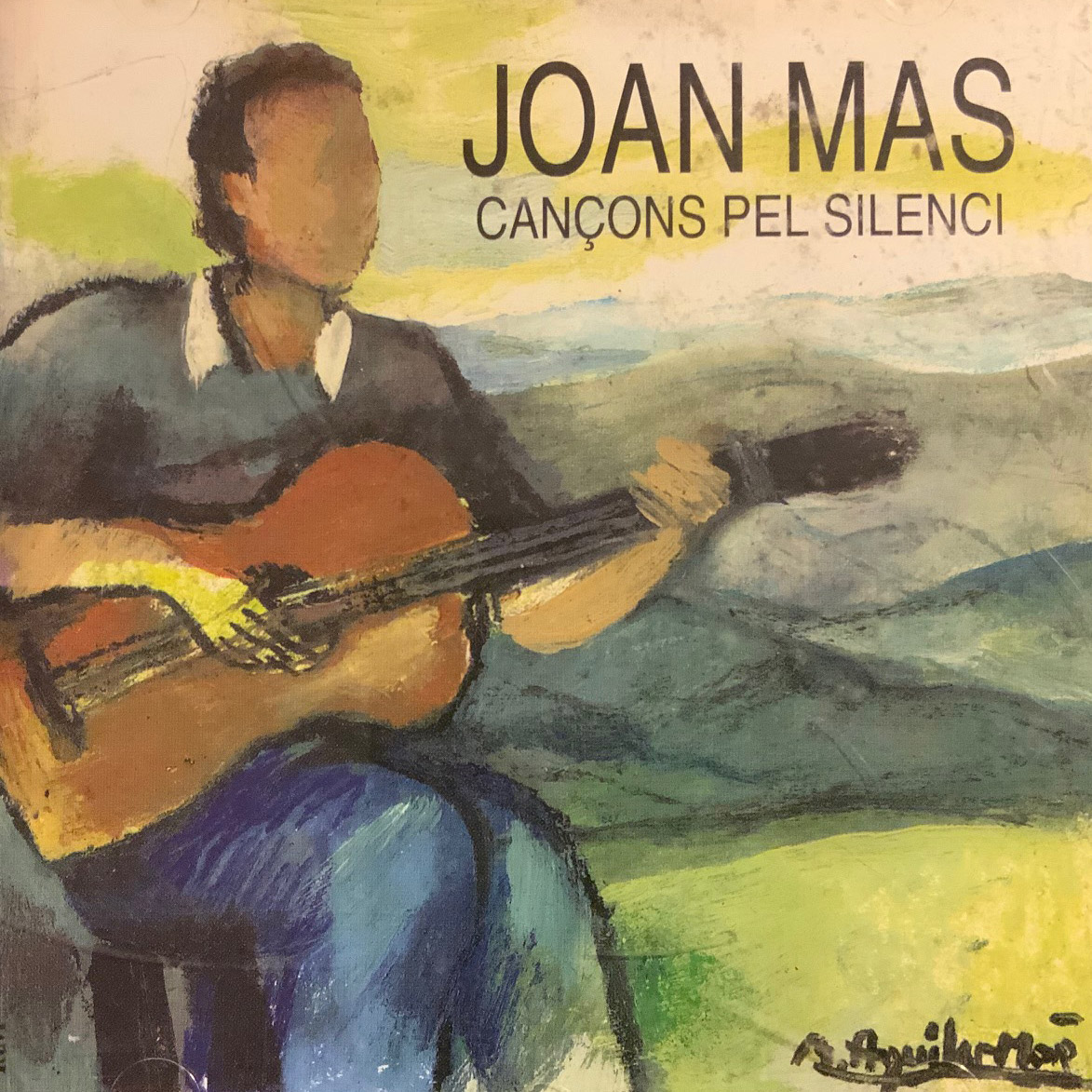 Joan Mas. Cançons pel Silenci